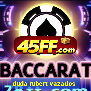 duda rubert vazados